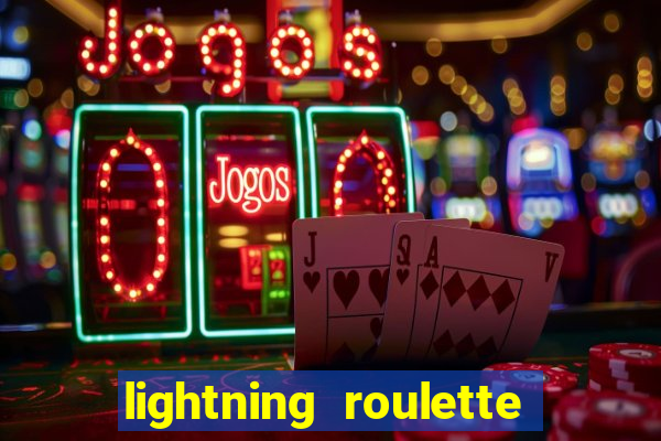 lightning roulette como jogar